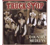 Truck Stop - Die Größten Country-Medleys