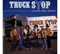 Truck Stop - Gegen Den Wind