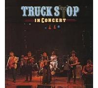 Truck Stop - in Concert [Import]