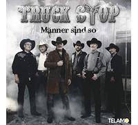 Truck Stop Maenner Sind So (CD)