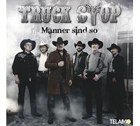 Truck Stop Maenner Sind So (CD)