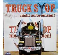 Truck Stop - Nicht zu bremsen-Die grössten Hits [Vinile LP record]