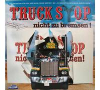 Truck Stop - Nicht Zu Bremsen! - Polystar - 2475 556