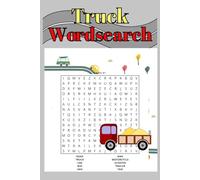 Truck Wordsearch: Fun Puzzle Book for kids