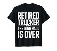 Trucker in Pensione Il Lungo Raggio è finito Leggenda Maglietta