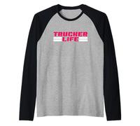 Trucker Life Orgoglioso Semi Camion Driver Trucking Lifestyle Papà Maglia con Maniche Raglan