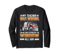 Trucker My Teacher Was Wrong Funny Trucking Truck Driver Maglia a Manica