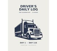 Trucker's Daily Log Book: DOT Driver Record of Duty Status Logbook with No Bleed-Through Blank Note Pages | Large Landscape Hours of Service Grid | ... Exception, Owner-Operators & Pre-2000 Trucks