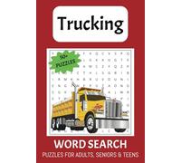 Truckin'- Word Search Puzzle Book: Word Searches with Easy-to-Read Print about Trucking, Semi Trucks, Truckers and More | 6X9 inches 110 pages | 50+ ... Gift for Vacations, Holiday and Free Times