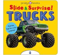 Trucks and Things That Go (Slide & Surprise!): Pull the tabs for a fun surprise!