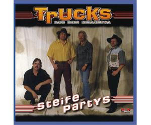 Trucks aus dem Zillertal - Steife Partys