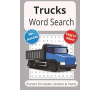 Trucks Word Search Puzzle: Word Searches with Easy-to-Read Print about x, x, x and More | 6x9 inches | 110 pages | 50+ Puzzles...Gifts, Vacations & Holidays