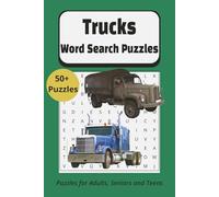 Trucks Word Search Puzzles: 50+ Fun & Challenging Puzzles for Truck Enthusiasts - Easy-to-Read Print - Travel Size 6x9 - Great Gift for Relaxation and Leisure Time