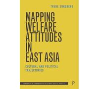 Trude Sundberg Mapping Welfare Attitudes in East Asia (Copertina rigida)