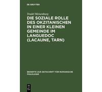 Trudel Meisenbu Die soziale Rolle des Okzitanischen in einer (Copertina rigida)
