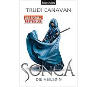 Trudi Canavan Michaela Link Sonea 2: Die Heilerin - Roman (Tascabile)