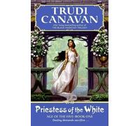 Trudi Canavan Priestess of the White (Tascabile) Age of the Five Trilogy
