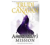 Trudi Canavan The Ambassador's Mission (Tascabile) Traitor Spy