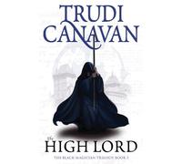 Trudi Canavan The High Lord (Tascabile) Black Magician Trilogy