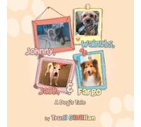 Trudi Gilfillian Johnny, Walnuts, Jack, & Fargo (Tascabile)