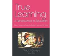 Trudi J Carter True Learning (Tascabile)
