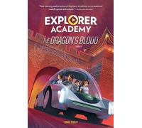 Trudi Trueit Explorer Academy: The Dragon's Blood (Book 6) (Tascabile)