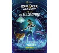 Trudi Trueit Explorer Academy Vela: The Sailor Cipher (Book 1) (Tascabile)