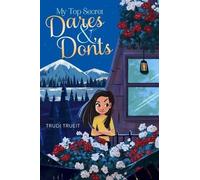 Trudi Trueit My Top Secret Dares & Don'ts (Copertina rigida) Mix