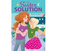 Trudi Trueit The Sister Solution (Copertina rigida) Mix