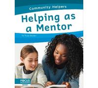 Trudy Becker Helping as a Mentor (Copertina rigida) Community Helpers