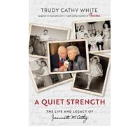 Trudy Cathy White A Quiet Strength (Copertina rigida)