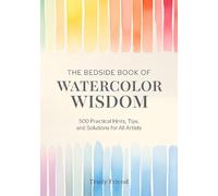 Trudy Friend The Bedside Book of Watercolor Wisdom (Copertina rigida)