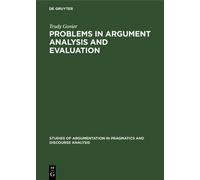 Trudy Govier Problems in Argument Analysis and Evaluation (Copertina rigida)
