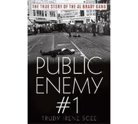 Trudy Irene Scee Public Enemy Number One (Tascabile)