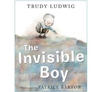 Trudy Ludwig The Invisible Boy (Copertina rigida)