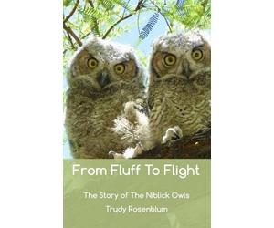 Trudy Rosenblum From Fluff to Flight (Tascabile)