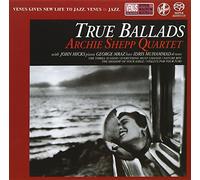 TRUE BALLADS - SHEPP, ARCHIE