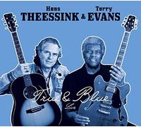 True & Blue by Hans Theessink & Terry Evans