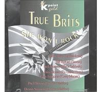 True Brits-She won't rock (K-Point Gold CD) - Don Airey, Biff Byford, Paul Dianno, Neil Murray, John Sloman.. by True Brits-She won't rock (K-Point Gold CD)