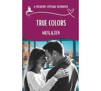 True Colors: A Billionaire Office Love Story