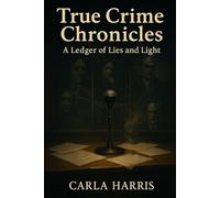 True Crime Chronicles