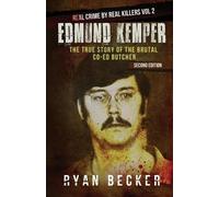 True Crime Seven Ryan Becker Edmund Kemper (Tascabile)