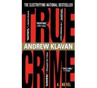 True Crime: The Novel