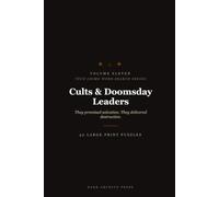 True Crime Word Search: Cults & Doomsday Leaders Edition: 50 Large Print Puzzles Exploring History's Most Dangerous Movements and Compounds (Volume 11)