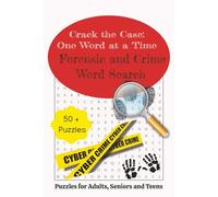 True Crime Word Search Puzzle Book: Word Searches with Easy to Read Print about Forensics, True Crime and More | 6x9 inches | 110 Pages | 50+ Puzzles | Gifts for Vacations, Holidays and Free Times