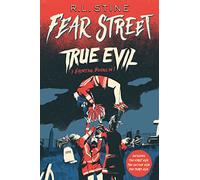 R L Stine True Evil (Tascabile) Fear Street