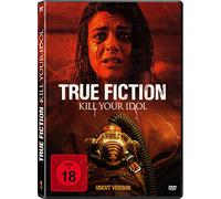 True Fiction - Kill Your Idol (DVD) Sara Garcia John Cassini Julian Richings
