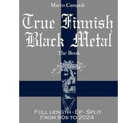True Finnish Black Metal - The Book