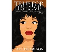 True For His Love: I Don't Remember Living Like This...