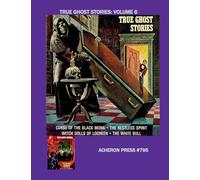 True Ghost Stories Volume 6 Softcover Standard Color